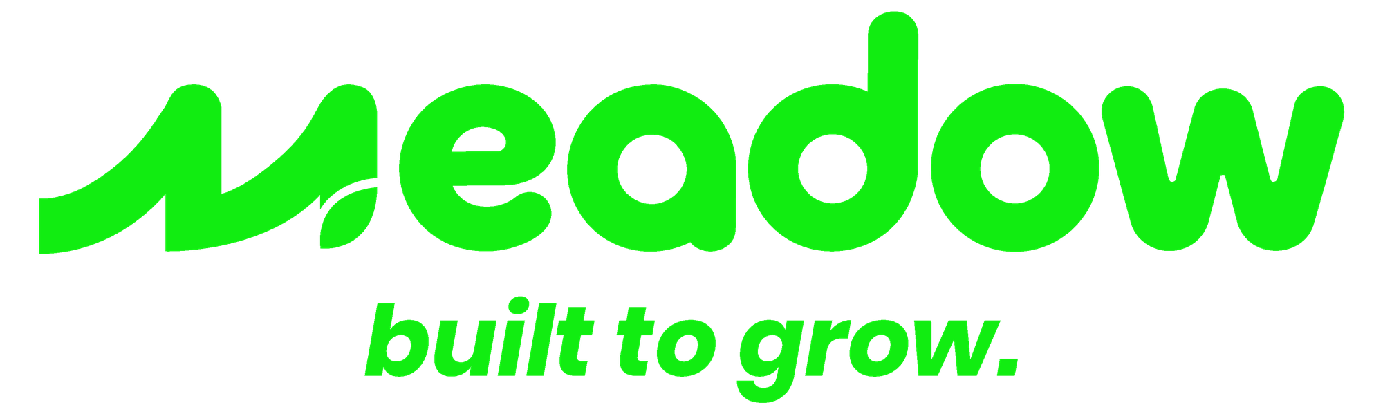 meadow — built to grow.